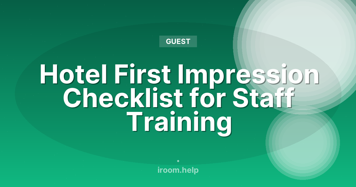 Hotel First Impression Checklist for Staff Training