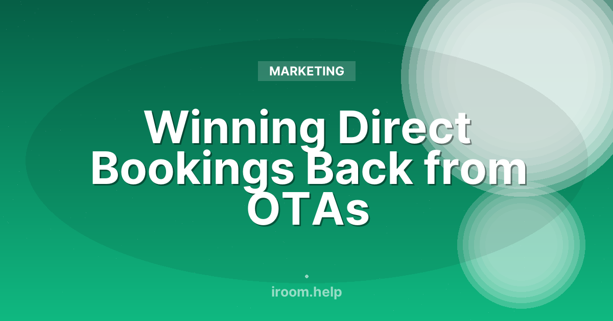 Winning Direct Bookings Back from OTAs